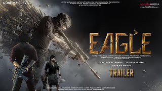 EAGLE  Hindi Trailer  Ravi Teja  Anupama Parameswaran  Karthik Gattamneni  People Media Factory [upl. by Chrissy511]