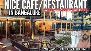 Nice classic cafe amp restaurant in Bangalore  The Spiceberry  Bellandur  Asian continental food [upl. by Adolfo]