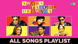 Aawara Paagal Deewana  Audio All Songs  Jise Hasna Rona Hai  Maine To Khai Kasam  More Sawariya [upl. by Robinetta]