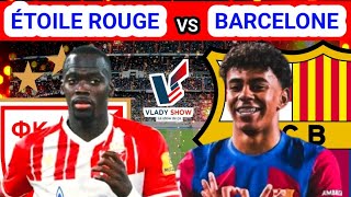 Jour de Match  Étoile Rouge vs FC Barcelona  06 Novembre 2024 [upl. by Roselia443]