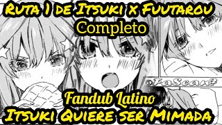 Itsuki Quiere ser Mimada  Fandub Latino  Ruta 1 de Itsuki x Fuutarou Capitulo 1 2 y 3 [upl. by Gayler570]