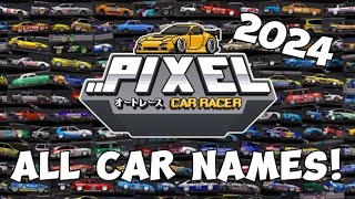 All car names in Pixel Car Racer 2024 [upl. by Atiner]