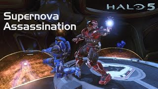 Halo 5  Supernova Assassination Legendary [upl. by Carrington48]