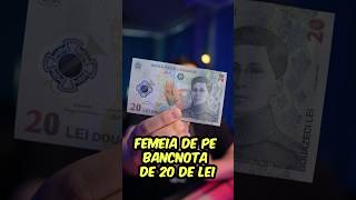 Cine este femeia de pe bancnota de 20 lei 🫡💶 [upl. by Mllly]