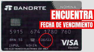 Cómo SABER la FECHA de VENCIMIENTO de mi Tarjeta BANORTE  2 Métodos [upl. by Cralg]