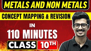 METALS AND NON METALS in 110 Minutes  Science Chapter 3  Class 10th CBSE Board [upl. by Yekim]