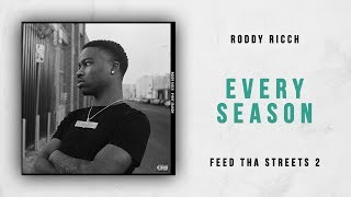 Roddy Ricch  Every Season Feed Tha Streets 2 [upl. by Kristianson236]