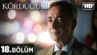 Kördüğüm Dizisi  Kördüğüm 18 Bölüm İzle [upl. by Clauddetta741]