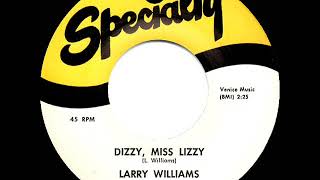 1st RECORDING OF Dizzy Miss Lizzy  Larry Williams 1958 [upl. by Maloy]