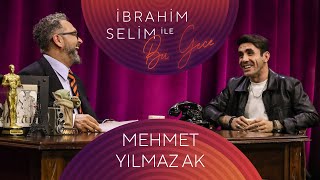 İbrahim Selim İle Bu Gece 110 Mehmet Yılmaz Ak Prenslerin Öcü [upl. by Ainnek]