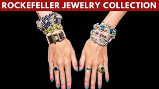 Rockefeller Family Jewelry Collection  Cartier Sapphires  Van Cleef amp Arpels Emeralds  Diamonds [upl. by Anirehc]