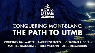 Conquering MontBlanc the path to UTMB  official documentary [upl. by Busby980]