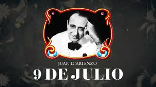 Juan D Arienzo  9 de Julio [upl. by Ferrick178]