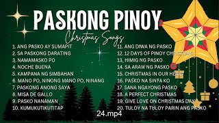 Pinoy OPM Best Tagalog Pasko Song Christmas Songs Medley  Popular Pinoy Christmas Songs 2025 [upl. by Aenaj]