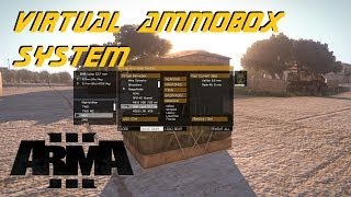 ARMA 3 Editor  Virtual AmmoBox System [upl. by Nesyla50]