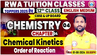 Class 12 Chemistry Chapter 4  Chemical Kinetic Order of Reaction By Sumit Sir [upl. by Nelleus]