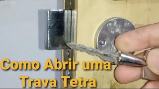 Como Abrir Trava Tetra  CHAVEIRO H M  Locksmith [upl. by Anirbaz]