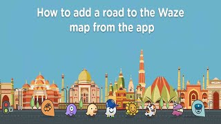 Waze app  How to add a road to the Waze map from the app [upl. by Eecak628]