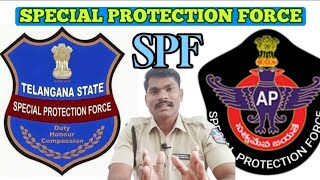 SPECIAL PROTECTION FORCE  SPF  TRAINING  DUTIES  SALARY  ANDHRA PRADESH amp TELANGANA [upl. by Pontone]