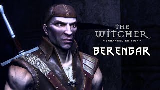 Berengar  The Witcher  Enhanced Edition [upl. by Sauer664]