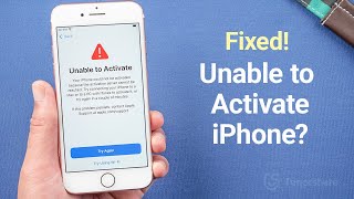 Top 5 Ways to Fix Unable to Activate iPhone [upl. by Woodrow]