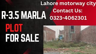 Etihad Properties  R35 Marla Plot  Lahore Motorway City [upl. by Abdulla830]