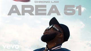 Chronic Law  Area 51 Official Audio [upl. by Montagna567]