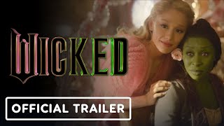 Wicked  Official Trailer 2024 Cynthia Erivo Ariana Grande Michelle Yeoh Jeff Goldblum [upl. by Eittik]