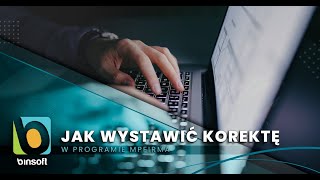 Jak wystawić korektę do faktury  mpFirma [upl. by Rome]