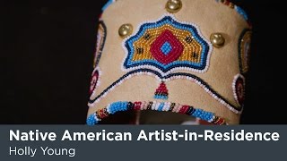 Native American ArtistinResidence Holly Young [upl. by Ahsinod]