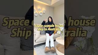 Space capsule house ship to Australia ✌️ etonghousetinyhome resorts capsule airbnb tinyhouse [upl. by Koball]