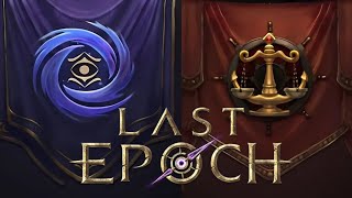 Choosing you Faction Cycle ResetPatch 117Last Epoch [upl. by Eeldivad]