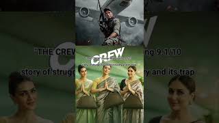 The Crew movie karena kapoor khan kriti Sanon kapil sharma shehnaaz gill diljit dosanjh 91 rating [upl. by Vincent]