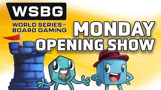 World Series of Board Gaming  Monday Opening Show [upl. by Whitney]