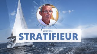 🚤 Le métier de Stratifieur  ⛵️ [upl. by Meggy]