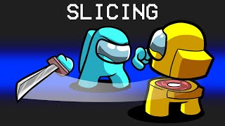 Slicing Mod in Among Us [upl. by Ellehciram]