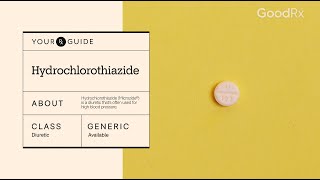 Hydrochlorothiazide How It Works How to Take It and Side Effects  GoodRx [upl. by Eednar]