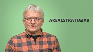 Arealstrategiar  opplæring i plan for politikarar [upl. by Aerdnaid]