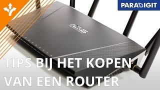 Op zoek naar een router Hier moet u op letten bij de aanschaf  Keuzehulp  Paradigit [upl. by Frankie]