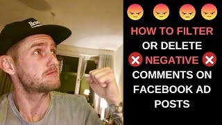 HOW TO FILTER OR DELETE NEGATIVE COMMENTS ON FACEBOOK AD POSTS  NEGATIVE KEYWORD LIST [upl. by Irafat]