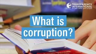 What is corruption  Transparency International [upl. by Rahs]