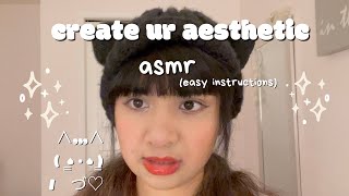 ☾⋆⁺₊🎧✩°｡ Follow The Instructions  Comfort ASMR  Your Aesthetic ｡°✩🎧₊⁺⋆☽ [upl. by Ahsinauq582]