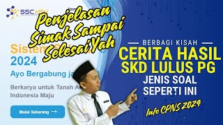 59 INFO SKD CPNS 2024 BERBAGI KISAH TES SKD HARI SABTU 19 OKTOBER 2024 [upl. by Rich]