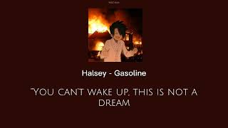 ✨ Halsey  Gasoline sped up  lyrics ✨ [upl. by Ansilma]