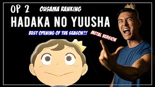 Ousama Ranking OP 2  Hadaka no Yuusha [upl. by Nurse]