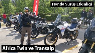 Honda Motosiklet Günleri  Africa Twin DCT D4 ve Transalp Test Ettik ama Beğendik mi [upl. by Briant]