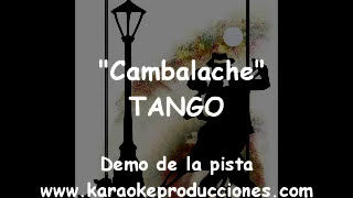 KARAOKE  Tango  Cambalache Version 1 Teclados  DEMO PISTA INSTRUMENTAL [upl. by Mahsih]