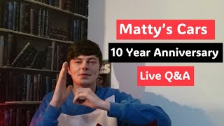 10 Years Of Mattys Cars  Live Piss Up And QampA [upl. by Hsetim]