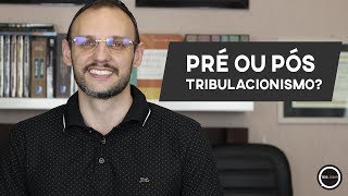 Teologar61  PRÉ OU PÓS TRIBULACIONISMO [upl. by Service]