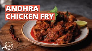 Andhra Chicken Fry Recipe  Village Style Kodi Vepudu  Andhra Chilli Chicken  Cook Under 30 mins [upl. by Ylimme]